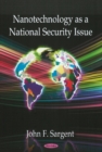 Image for Nanotechnology as a National Security Issue