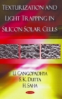 Image for Texturization &amp; Light Trapping in Silicon Solar Cells