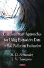 Image for Complementary Approaches for Using Ecotoxicity Data in Soil Pollution Evaluation