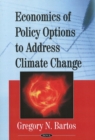 Image for Economics of Policy Options to Address Climate Change