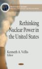 Image for Rethinking Nuclear Power in the United States