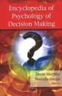 Image for Encyclopedia of Psychology of Decision Making