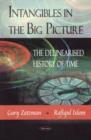 Image for Intangibles in the Big Picture : The Delinearised History of Time