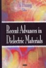 Image for Recent Advances in Dielectric Materials