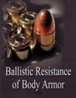 Image for Ballistic Resistance of Body Armor