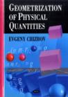 Image for Geometrization of Physical Quantities