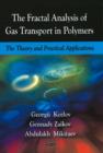 Image for Fractal Analysis of Gas Transport in Polymers