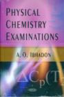 Image for Physical Chemistry Examinations