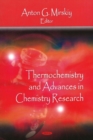 Image for Thermochemistry and advances in chemistry research