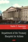 Image for Department of the Treasury Blueprint for Actions