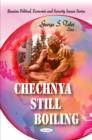 Image for Chechnya Still Boiling