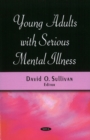 Image for Young Adults with Serious Mental Illness