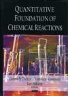 Image for Quantitative Foundation of Chemical Reactions