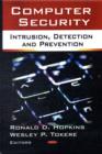 Image for Computer security  : intrusion, detection, and prevention