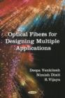 Image for Optical Fibers for Designing Multiple Applications
