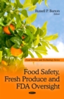 Image for Food Safety, Fresh Produce &amp; FDA Oversight