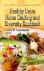 Image for Down home healthy cooking cookbook