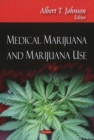 Image for Medical Marijuana &amp; Marijuana Use