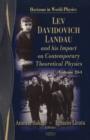 Image for Lev Davidovich Landau and his impact on contemporary theoretical physics