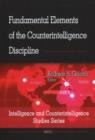 Image for Fundamental Elements of the Counterintelligence Discipline