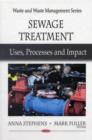 Image for Sewage treatment  : uses, processes, and impact