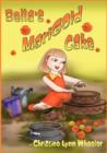 Image for Bella&#39;s Marigold Cake