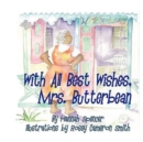 Image for With All Best Wishes, Mrs. Butterbean