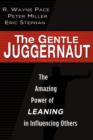 Image for The Gentle Juggernaut