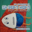 Image for The Adventures of Kid Humpty Dumpty