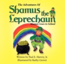 Image for The Adventures of Shamus the Leprechaun