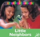 Image for Little neighbors