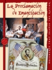 Image for La proclama de emancipacion: The Emancipation Proclomation