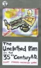 Image for The unclothed man in the 35th century A.D.