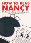 Image for How to read Nancy  : the elements of comics in three easy panels