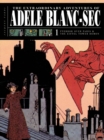 Image for The Extraordinary Adventures Of Adele Blanc-sec