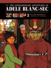 Image for Extraordinary Adventures Of Adele Blanc-sec Vol. 2