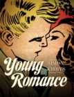 Image for Young romance  : the best of Simon &amp; Kirby&#39;s 1940s-50s romance comics