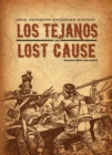Image for Los Tejanos / Lost Cause