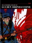 Image for The Astonishing Exploits Of Lucien Brindavoine