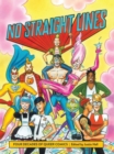 Image for No straight lines  : four decades of queer comics
