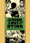 Image for The high cost of dying and other stories