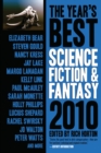 Image for The year&#39;s best science fiction &amp; fantasy 2010