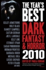Image for The Year&#39;s Best Dark Fantasy &amp; Horror: 2010 Edition