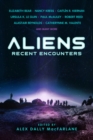 Image for Aliens  : recent encounters