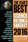 Image for The Year&#39;s Best Science Fiction &amp; Fantasy 2016 Edition