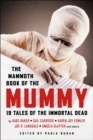 Image for The Mammoth Book of the Mummy