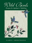 Image for Wild birds: designs for applique &amp; quilting