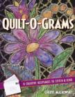 Image for Quilt-O-Grams: 8 creative keepsakes to stitch &amp; send