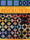 Image for Rotary cutting revolution: new one-step cutting, 8 quilt blocks