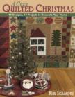 Image for A cozy quilted Christmas: 90 designs, 17 projects to decorate your home